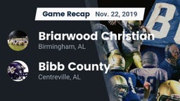 Recap: Briarwood Christian  vs. Bibb County  2019