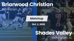 Matchup: Briarwood Christian vs. Shades Valley  2020