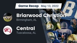 Recap: Briarwood Christian  vs. Central  2022