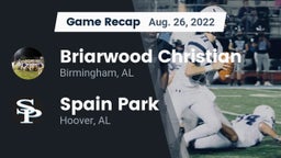 Recap: Briarwood Christian  vs. Spain Park  2022