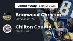 Recap: Briarwood Christian  vs. Chilton County  2022