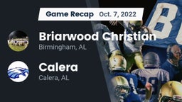 Recap: Briarwood Christian  vs. Calera  2022