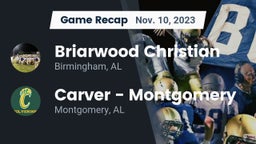 Recap: Briarwood Christian  vs. Carver  - Montgomery 2023