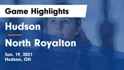 Hudson  vs North Royalton  Game Highlights - Jan. 19, 2021