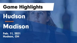 Hudson  vs Madison  Game Highlights - Feb. 11, 2021
