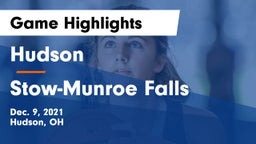 Hudson  vs Stow-Munroe Falls  Game Highlights - Dec. 9, 2021