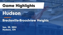 Hudson  vs Brecksville-Broadview Heights  Game Highlights - Jan. 20, 2024