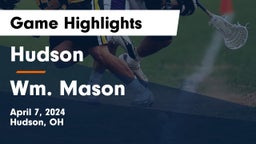 Hudson  vs Wm. Mason  Game Highlights - April 7, 2024