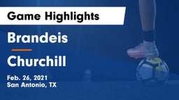 Brandeis  vs Churchill  Game Highlights - Feb. 26, 2021