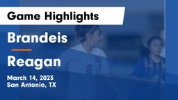 Brandeis  vs Reagan  Game Highlights - March 14, 2023