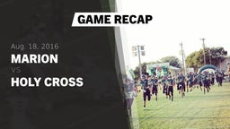 Recap: Marion  vs. Holy Cross  2016