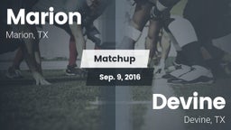 Matchup: Marion  vs. Devine  2016
