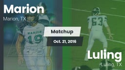 Matchup: Marion  vs. Luling  2016