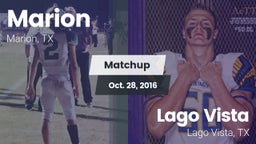 Matchup: Marion  vs. Lago Vista  2016