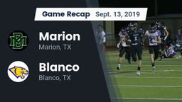 Recap: Marion  vs. Blanco  2019