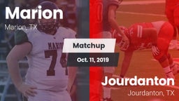 Matchup: Marion  vs. Jourdanton  2019