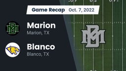 Recap: Marion  vs. Blanco  2022