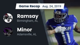 Recap: Ramsay  vs. Minor  2019