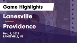 Lanesville  vs Providence  Game Highlights - Dec. 9, 2023