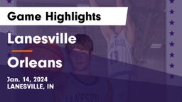 Lanesville  vs Orleans  Game Highlights - Jan. 14, 2024