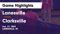Lanesville  vs Clarksville  Game Highlights - Jan. 21, 2024