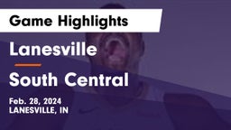 Lanesville  vs South Central  Game Highlights - Feb. 28, 2024