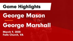 George Mason  vs George Marshall Game Highlights - March 9, 2020