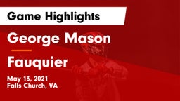George Mason  vs Fauquier  Game Highlights - May 13, 2021