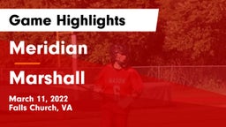 Meridian  vs Marshall  Game Highlights - March 11, 2022