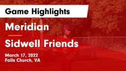 Meridian  vs Sidwell Friends  Game Highlights - March 17, 2022