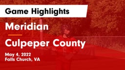 Meridian  vs Culpeper County  Game Highlights - May 4, 2022