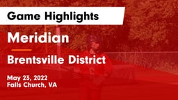 Meridian  vs Brentsville District  Game Highlights - May 23, 2022