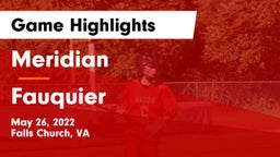 Meridian  vs Fauquier  Game Highlights - May 26, 2022