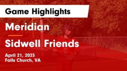 Meridian  vs Sidwell Friends  Game Highlights - April 21, 2023