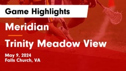 Meridian  vs Trinity Meadow View Game Highlights - May 9, 2024