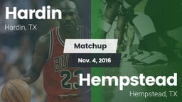 Matchup: Hardin  vs. Hempstead  2016
