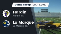 Recap: Hardin  vs. La Marque  2017