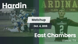 Matchup: Hardin  vs. East Chambers  2018
