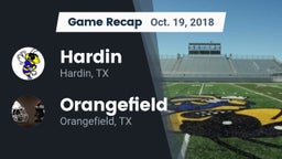Recap: Hardin  vs. Orangefield  2018