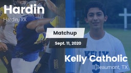 Matchup: Hardin  vs. Kelly Catholic  2020