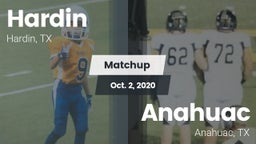 Matchup: Hardin  vs. Anahuac  2020