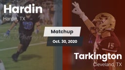 Matchup: Hardin  vs. Tarkington  2020