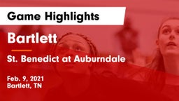 Bartlett  vs St. Benedict at Auburndale   Game Highlights - Feb. 9, 2021