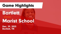 Bartlett  vs Marist School Game Highlights - Dec. 29, 2023