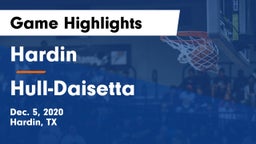 Hardin  vs Hull-Daisetta  Game Highlights - Dec. 5, 2020