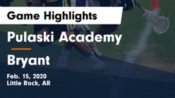 Pulaski Academy vs Bryant  Game Highlights - Feb. 15, 2020