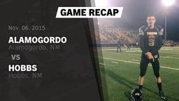 Recap: Alamogordo  vs. Hobbs  2015