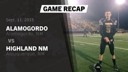 Recap: Alamogordo  vs. Highland  NM 2015