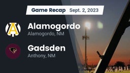 Recap: Alamogordo  vs. Gadsden  2023