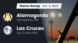 Recap: Alamogordo  vs. Las Cruces  2023